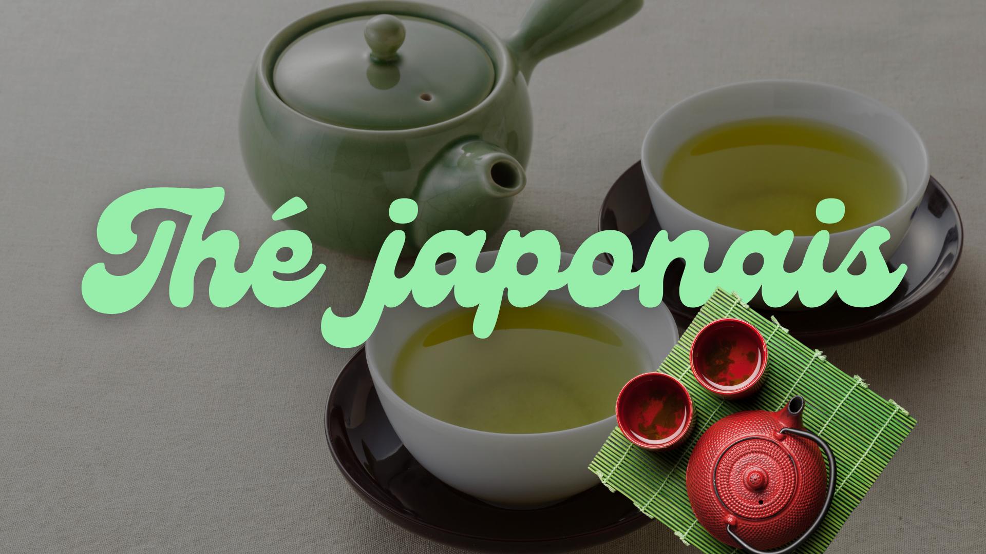Thé japonais