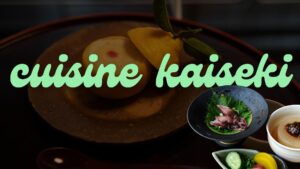 cuisine kaiseki